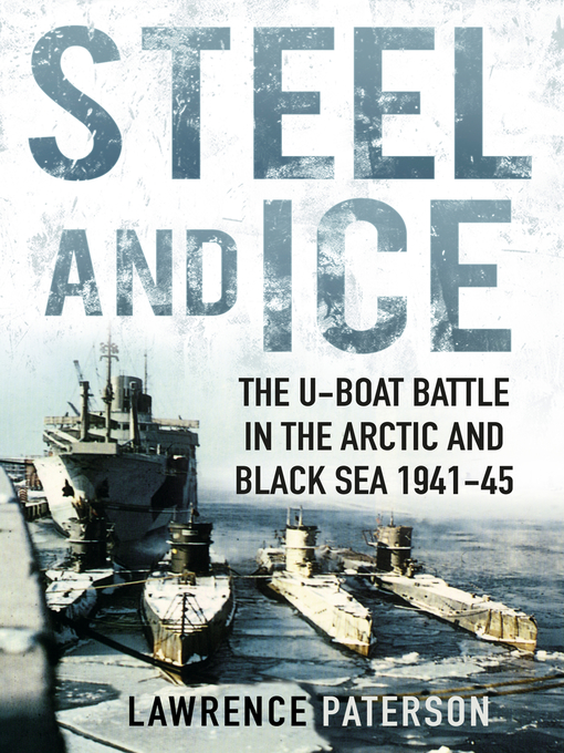 Title details for Steel and Ice by Lawrence Paterson - Available